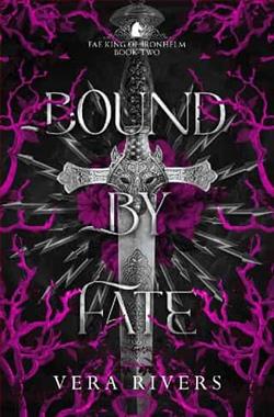 Bound By Fate by Vera Rivers