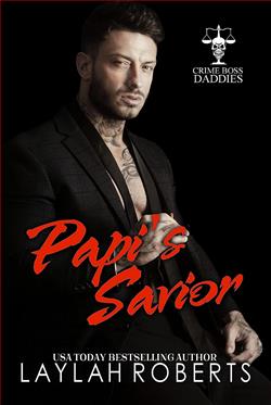 Papi's Savior (Crime Boss Daddies) by Laylah Roberts