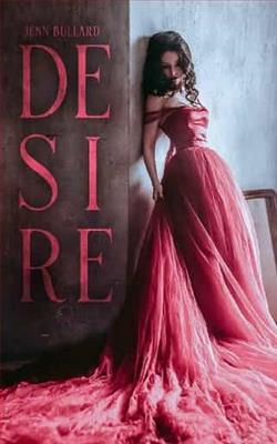 Desire by Jenn Bullard