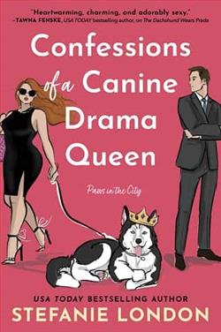 Confessions of a Canine Drama Queen by Stefanie London