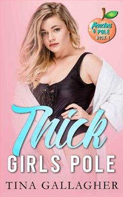 Thick Girls Pole by Tina Gallagher