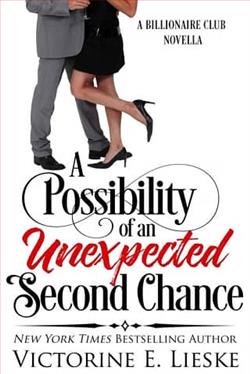 A Possibility of an Unexpected Second Chance by Victorine E. Lieske