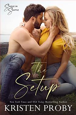 The Setup (Single in Seattle) by Kristen Proby