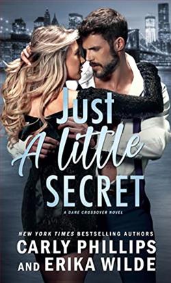 Just a Little Secret (A Dare Crossover) by Carly Phillips