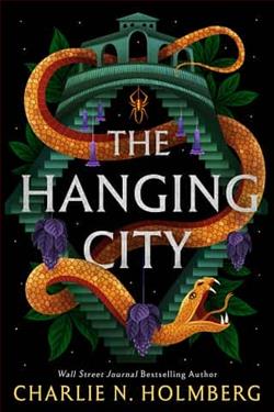 The Hanging City by Charlie N. Holmberg