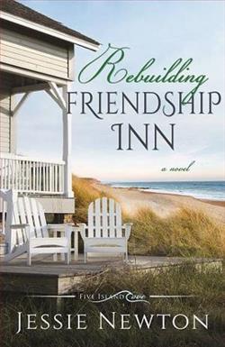 Rebuilding Friendship Inn by Jessie Newton