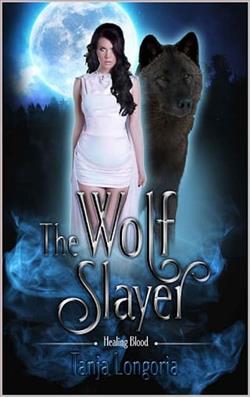 The Wolf Slayer by Tanja Longoria