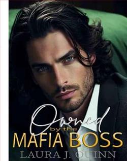 Owned By the Mafia Boss by Laura Quinn
