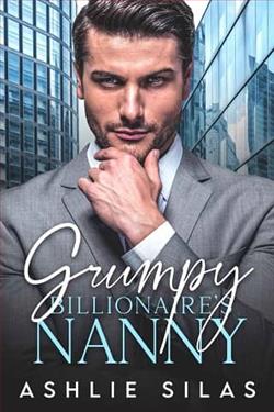Grumpy Billionaire's Nanny by Ashlie Silas