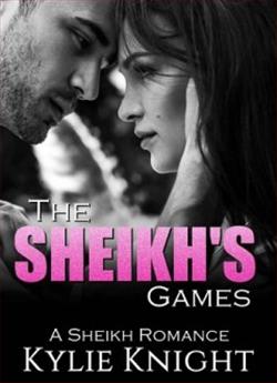 The Skeikh's Games by Kylie Knight