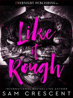 Like It Rough by Sam Crescent