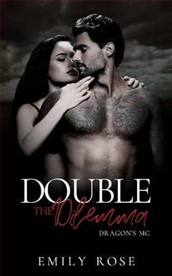 Double the Dilemma by Emily Rose