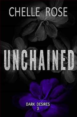 Unchained by Chelle Rose