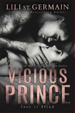 Vicious Prince (Violent Kingdom) by Lili St. Germain