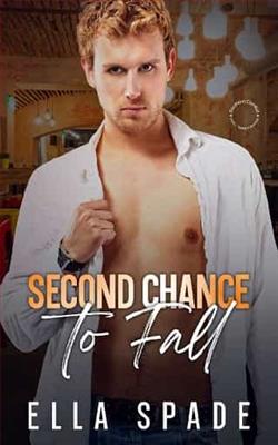 Second Chance to Fall by Ella Spade