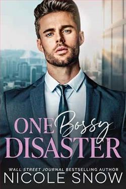 One Bossy Disaster by Nicole Snow