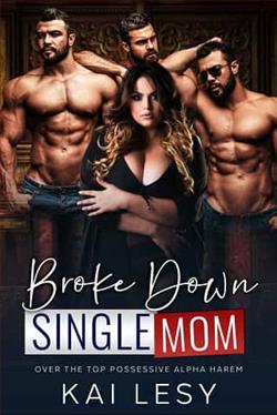 Broke Down Single Mom by Kai Lesy
