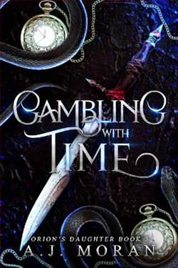 Gambling with Time by A.J. Moran