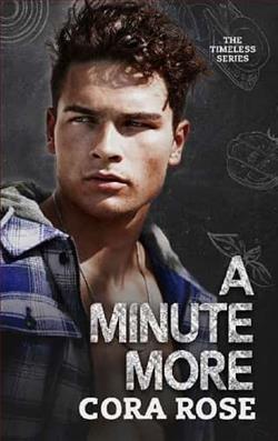 A Minute More by Cora Rose