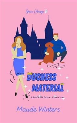 Duchess Material by Maude Winters