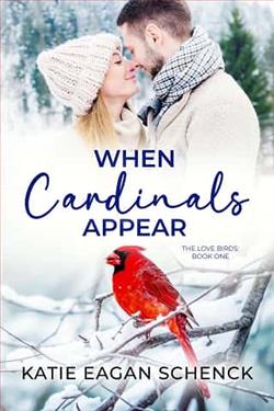 When Cardinals Appear by Katie Eagan Schenck