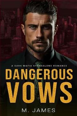 Dangerous Vows by M. James