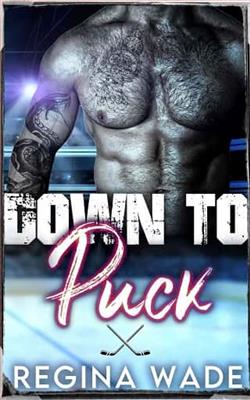 Down to Puck by Regina Wade