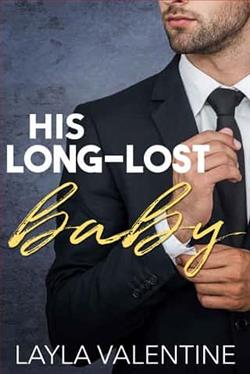 His Long-Lost Baby by Layla Valentine