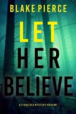 Let Her Believe by Blake Pierce