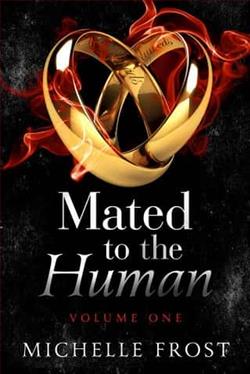Mated to the Human: Volume One by Michelle Frost