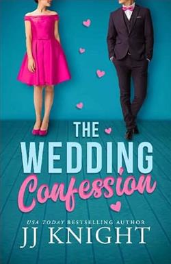 The Wedding Confession by J.J. Knight