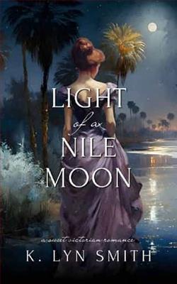 Light of a Nile Moon by K. Lyn Smith