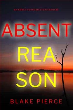 Absent Reason by Blake Pierce