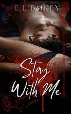 Stay With Me by E.L. Emkey