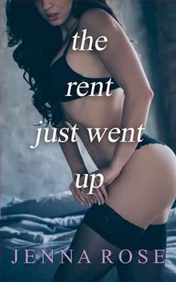 The Rent Just Went Up by Jenna Rose