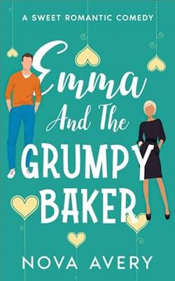 Emma and the Grumpy Baker by Nova Avery