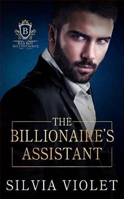 The Billionaire's Assistant by Silvia Violet