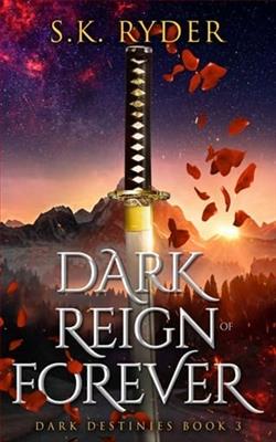 Dark Reign of Forever by S.K. Ryder