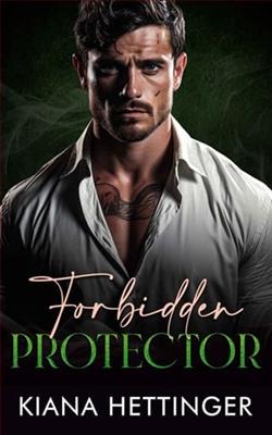 Forbidden Protector by Kiana Hettinger