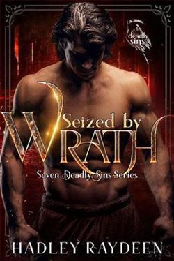 Seized By Wrath by Hadley Raydeen