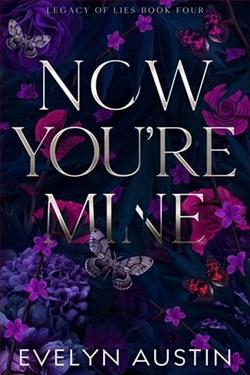 Now You're Mine by Evelyn Austin