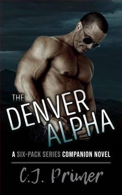 The Denver Alpha by C.J. Primer