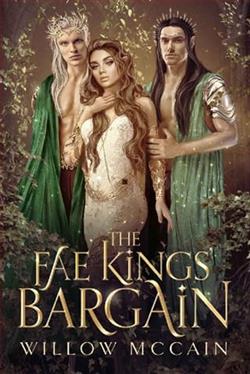 The Fae Kings' Bargain by Willow McCain