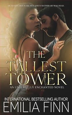 The Tallest Tower (Underbelly Enchanted) by Emilia Finn