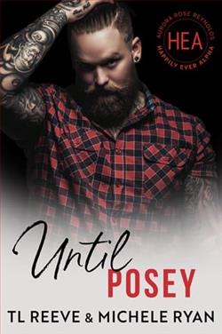 Until Posey by T.L. Reeve