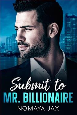 Submit to Mr. Billionaire by Nomaya Jax