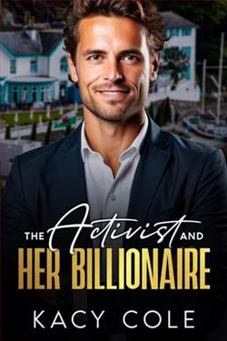 The Activist and Her Billionaire by Kacy Cole