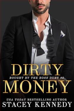 Dirty Money (Bought by the Boss Duet) by Stacey Kennedy