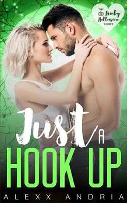 Just A Hook Up by Alexx Andria