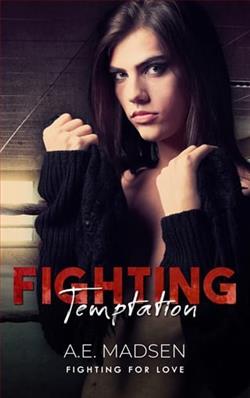 Fighting Temptation by A.E. Madsen